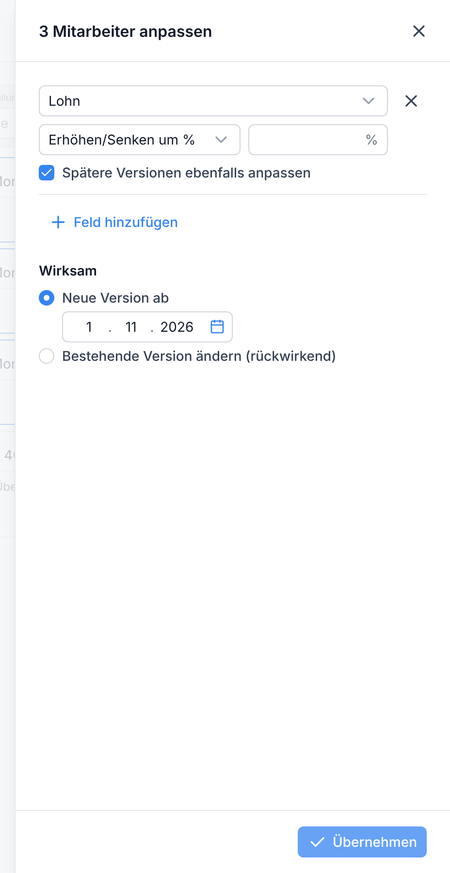 Das Fenster zum Anpassen mit Feld, Methode, Wert und Wirksam
