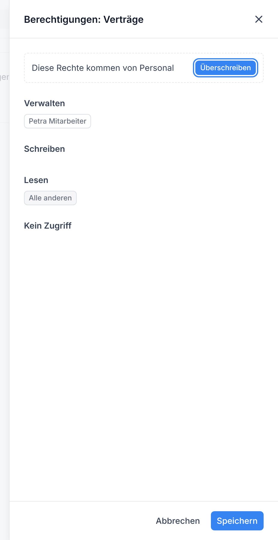 Der Hinweis Diese Rechte kommen von Personal mit der Schaltfläche Überschreiben