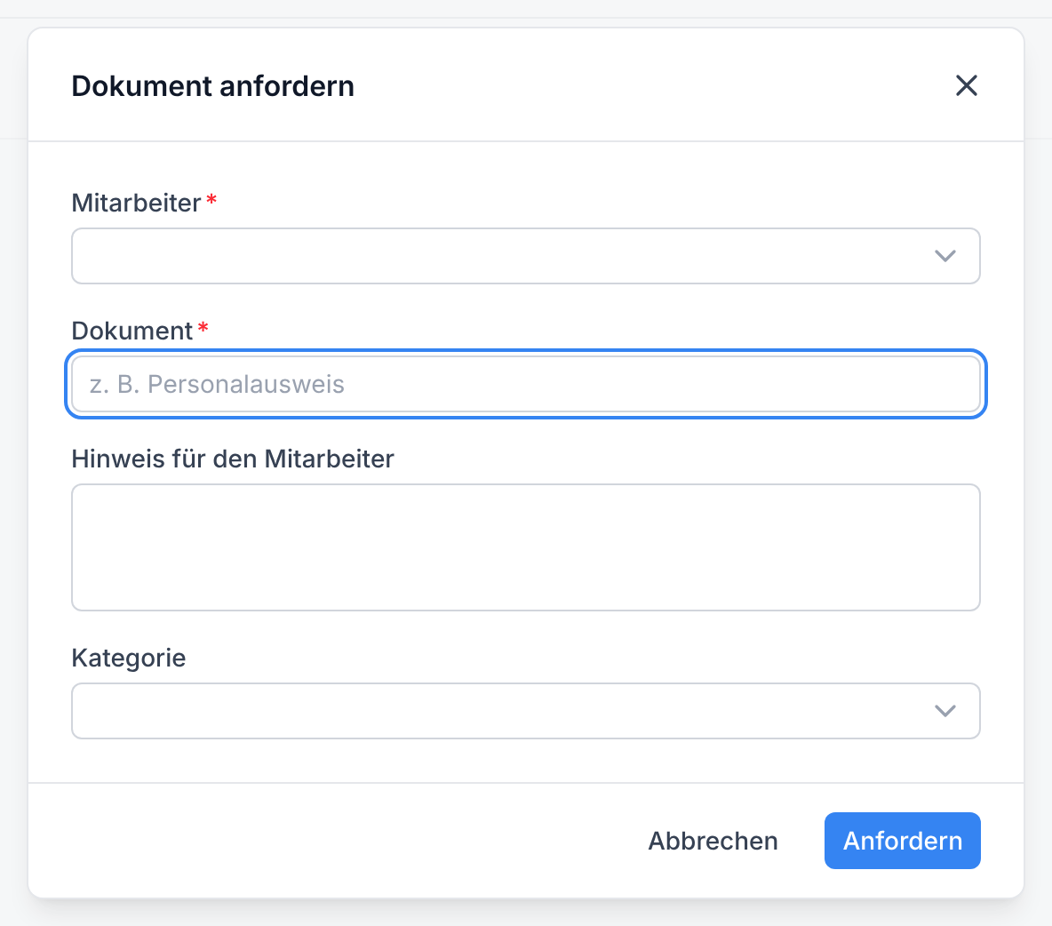 Der Dialog Dokument anfordern