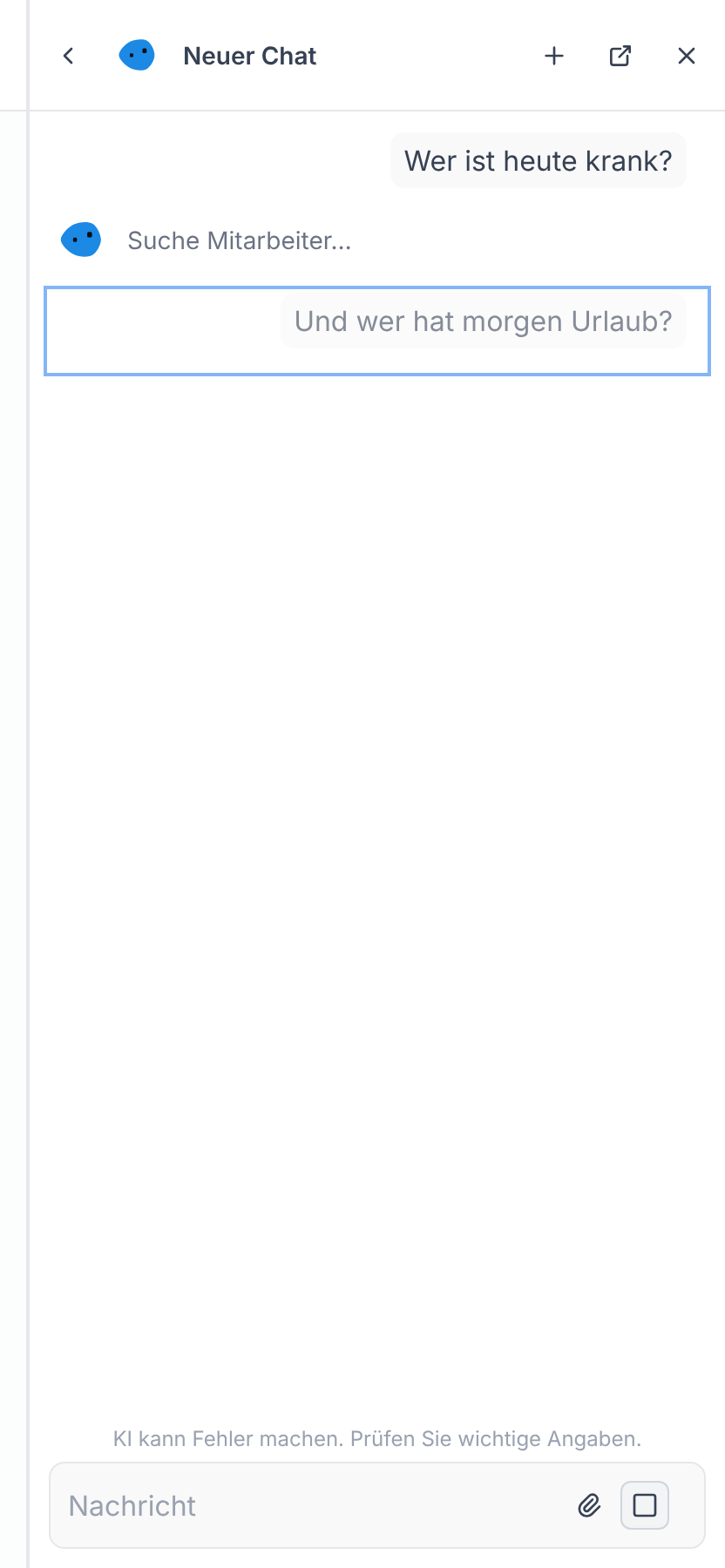 Eine wartende Nachricht unter dem arbeitenden Chat, im Feld Nachricht der Knopf Stoppen