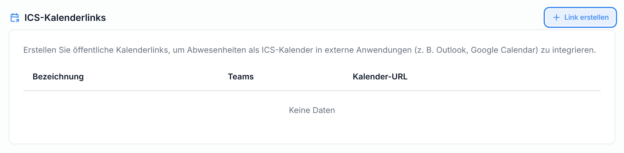 Der Abschnitt ICS-Kalenderlinks mit der Schaltfläche Link erstellen