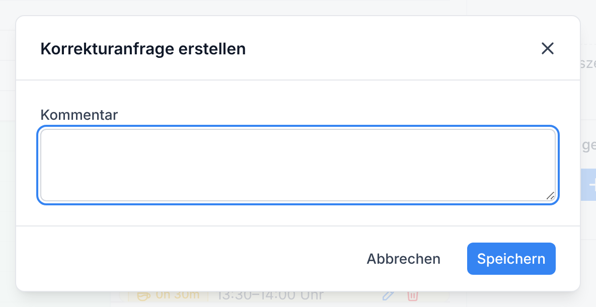 Der Dialog Korrekturanfrage erstellen mit dem Feld Kommentar