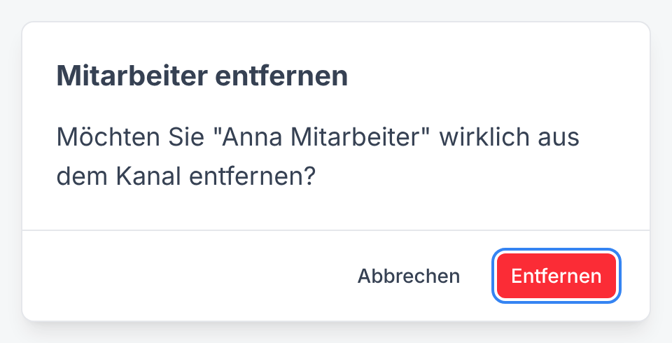 Der Dialog Mitarbeiter entfernen mit der Schaltfläche Entfernen
