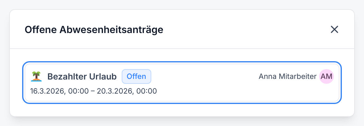 Die Liste der offenen Abwesenheitsanträge